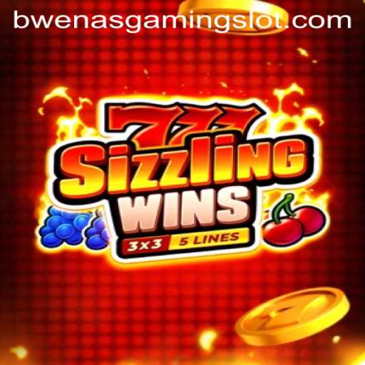 Exploring the Excitement of 777SizzlingWins: A BwenasGaming Adventure