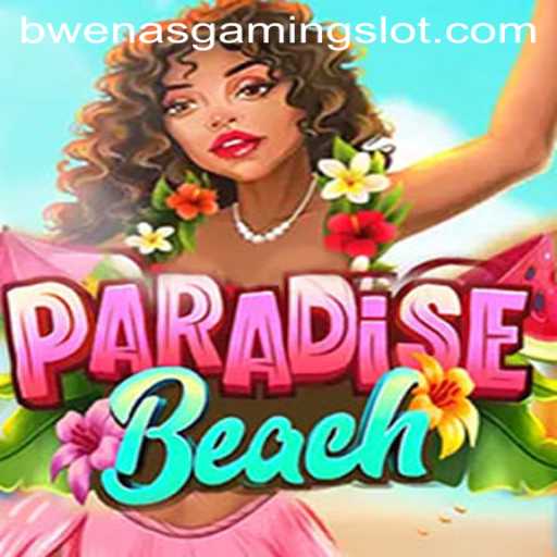 ParadiseBeach: A New Gamers' Haven by BwenasGaming