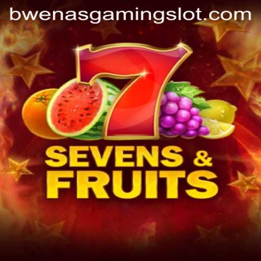 Exploring SevensFruits: A Colorful Gaming Adventure by BwenasGaming